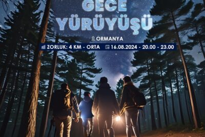 GECE YÜRÜYÜŞÜ