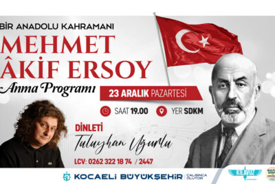 Mehmet Akif Ersoy Anma Programı Dinleti